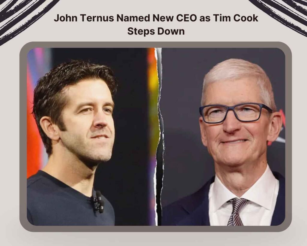 Apple's Next Chapter John Ternus Named New CEO as Tim Cook Steps Down