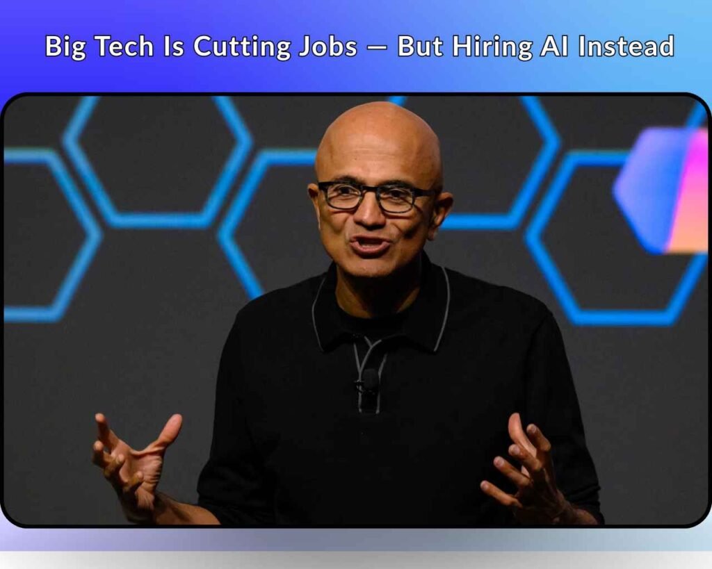 Big Tech Is Cutting Jobs — But Hiring AI Instead